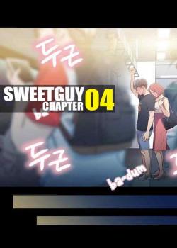 Sweet Guy Chapter 04 [Original]