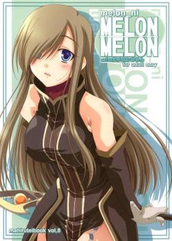 Melon Ni Melon Melon / melonにメロンめろん [Izumi Mahiru] [Tales Of The Abyss]