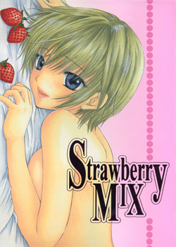 Strawberry MIX / Strawberry MIX [Ozaki Miray] [Ichigo 100]