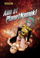 Aim At Planet Namek! [Nearphotison] [Dragon Ball Z] Thumbnail Page 01