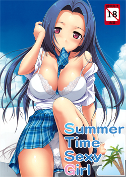 Summer Time Sexy Girl + Omake / Summer Time Sexy Girlのおまけ [Takayaki] [The Idolmaster]