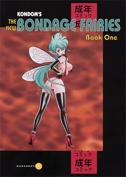 The New Bondage Fairies - Book One [Kondom]