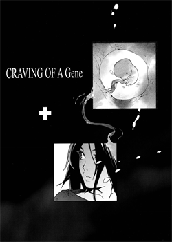 Craving Of A Gene [Yukimi] [Original]