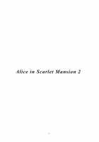 Alice In Scarlet Mansion 2 / Alice in Scarlet Mansion [Tilm] [Touhou Project] Thumbnail Page 03