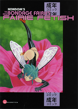 The New Bondage Fairies - Fairie Fetish / FAIRIE FETISH [Kondom] [Original]