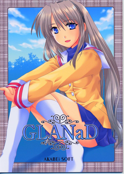 Glanad / GLANaD [Alpha] [Clannad]