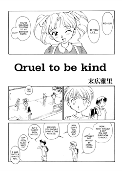 Qruel To Be Kind / Qruel to be kind [Suehirogari] [Original]