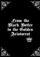 From The Black Butler To The Golden Aristocrat / 金色貴族に黒執事 [Endou Macaroni] [Black Butler] Thumbnail Page 02