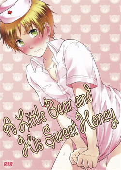 A Little Bear And His Sweet Honey / A Little Bear and His Sweet Honey [Hinako] [Hetalia Axis Powers]
