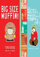 Big Size Muffin / BIG SIZE MUFFIN! [Yoshino] [South Park] Thumbnail Page 01