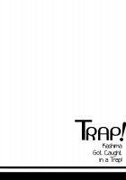 TRAP! Kashima Got Caught in a Trap! / TRAP! 鹿島さんは罠にハメられてしまった! [Kurokawa Izumi] [Kantai Collection] Thumbnail Page 04