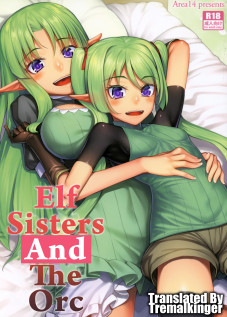 Elf Sisters And The Orc / エルフ姉妹とオークさん [Kasei] [Original]