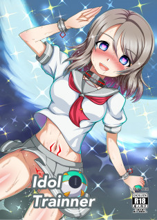 Idol Trainner [Love Live Sunshine]