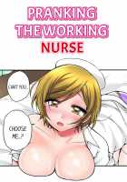 Pranking the Working Nurse [Yukikuni] [Original] Thumbnail Page 01