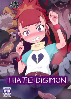 I Hate Digimon / デジモンなんかキライ [Ultrabuster] [Digimon Tamers]