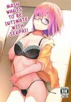 Mash Wants to Be Intimate With Senpai! / マシュは先輩に近づきたい! [Nanotaro] [Fate] Thumbnail Page 01