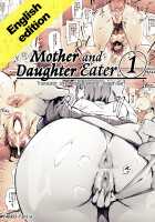 Mother and Daughter Eater 1-3 / 母娘喰い1-3 [Oltlo] [Original] Thumbnail Page 01