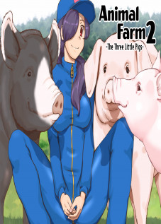 Animal Farm 2 The Three Little Pigs / どうぶつ農場 3匹の子豚ちゃん編 [Mizuiro Megane] [Original]
