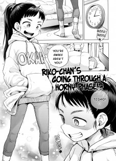 Riko-chan's Going Through a Horny-Phase!? / りこちゃんは発情期!? [Ponpon Itai] [Original]