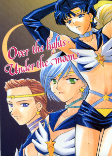 Over the Lights, Under the Moon [Hoshino Noboru] [Sailor Moon]