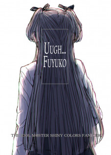 Uugh… Fuyuko [Miso Unagi] [The Idolmaster]