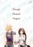 Through Clasped Fingers, / 繋いだ指先から、 [Buthikireta] [Final Fantasy Vii] Thumbnail Page 01