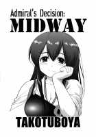 Admiral's Decision: MIDWAY / テートクの決断 MIDWAY [Tk] [Kantai Collection] Thumbnail Page 02