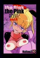 the Pink - Tokusatsu Heroine Tsukamaeta!!! part B / the Pink 特撮ヒロイン掴まえた!!! part B [F4u] [Original] Thumbnail Page 02