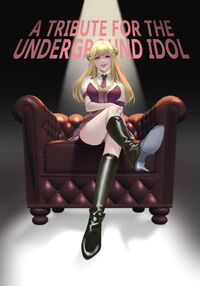 A TRIBUTE FOR THE UNDERGROUND IDOL / 貢がせ地下アイドル [Ema] [Original] Thumbnail Page 01