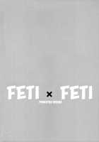 Feti x Feti / ふぇち×フェチ [Ponkotsu Works] [Original] Thumbnail Page 03