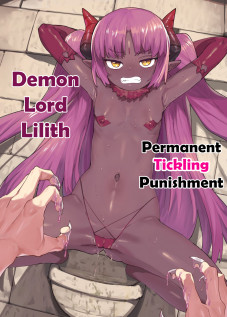 Demon Lord Lilith Permanent Tickling Punishment / 魔王リリス永久くすぐり処刑 [Henrybird] [Original]