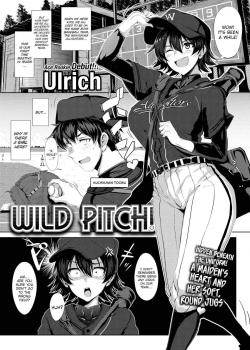 Wild Pitch! [Ulrich] [Original]