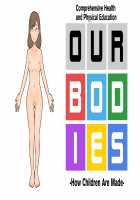 Our Bodies (How Children Are Made) -2nd Edition / わたしたちのからだ〜こどもができるしくみ〜 第2版 [Original] Thumbnail Page 01