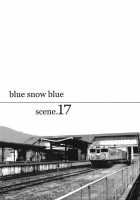 Blue Snow Blue Scene.17 / blue snow blue scene.17 [Tennouji Kitsune] [Original] Thumbnail Page 02