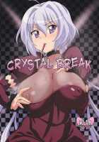 CRYSTAL BREAK / CRYSTAL BREAK [Nori] [Senki Zesshou Symphogear] Thumbnail Page 01