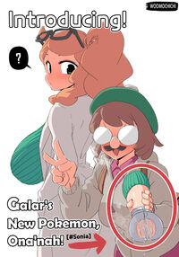Introducing! Gallar's new Pokemon, Ona'nah! [#Sonia] Page 1 Preview