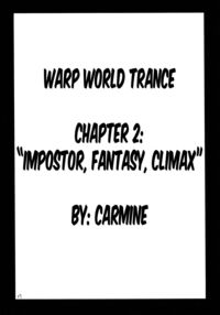 Warp World Trance Ch. 2 - Impostor, Fantasy, Climax / 歪世界トランス Page 2 Preview
