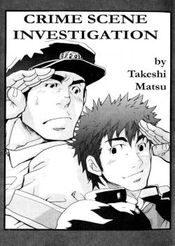 Crime Scene Investigation - Takeshi Matzu [Matsu Takeshi] [Original]