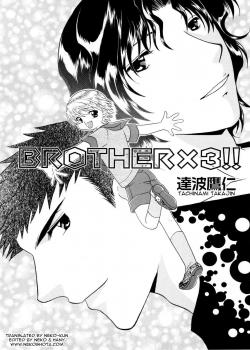Brother X3!! / Brother x3!! [Original]