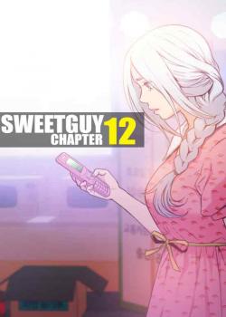 Sweet Guy Chapter 12 [Original]