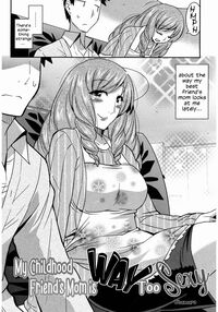 My Childhood Friend's Mom is WAY too Sexy / 幼馴染のおばさんが性的すぎる Page 2 Preview