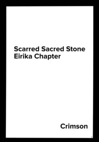 Scarred Sacred Stone / 光石の傷跡 Page 2 Preview